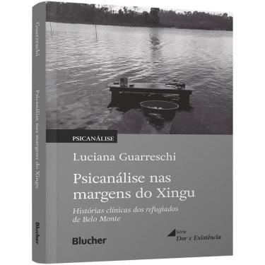 Imagem de Psicanalise Nas Margens Do Xingu