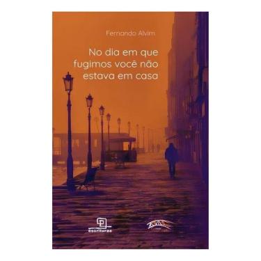 Imagem de No Dia Em Que Fugimos Você Não Estava Em Casa