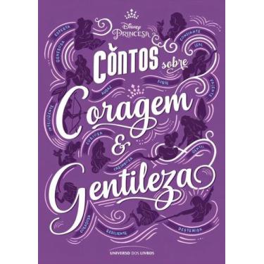 Imagem de Contos Sobre Coragem e Gentileza - UNIVERSO DOS LIVROS, Sortido
