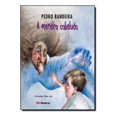 Imagem de a Mentira Cabeluda - MODERNA., Sortido