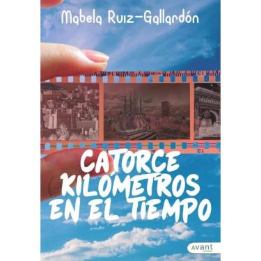 Imagem de Catorce kilómetros en el tiempo - Espanhol