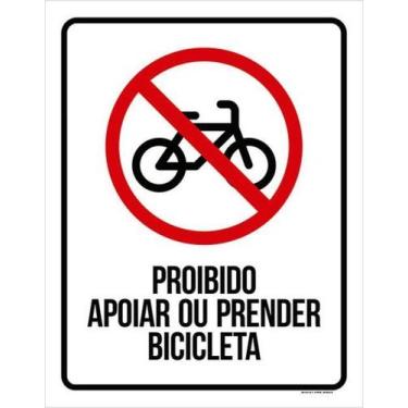 Imagem de Kit 3 Placas Proibido Apoiar Prender Bicicleta 36X46 - Sinalizo