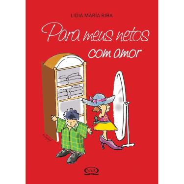 Imagem de Livro - Para Meus Netos Com Amor - Lidia María Riba