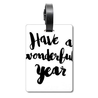 Imagem de Have A Wonderful Year Citation Bolsa de Bagagem Etiqueta de Bagagem Etiqueta Scutcheon
