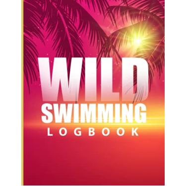 Imagem de Wild Swimming Logbook: Swimming In Nature Log Book - Open Water Swimming Logbook - Wild Swim Journal For Outdoor Swimmers - A4 - Daily Planner & ... Cover Design - Cold Water Swimmer logbook