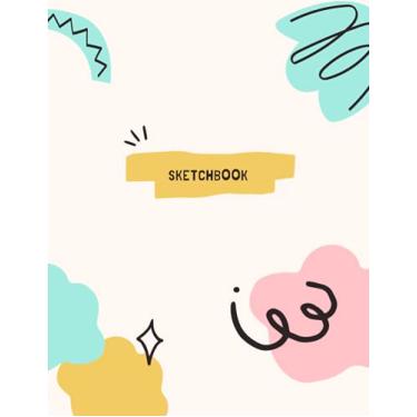 Imagem de Sketchbook: 100 Pages of Blank Paper for Drawing, Sketching, Doodling, Writing Notebook 8.5" x 11"