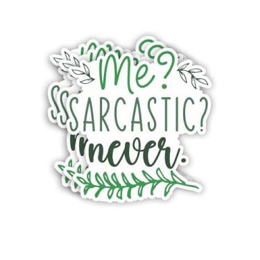 Imagem de Adesivo Me? Sarcastic? Never Sticker Funny Sayings Sarcasm Quotes Humorístico Anti-Social Vinil Decalque Adesivos para Tumbler Laptop Kindle Garrafas de Água Livros Telefone - Tamanho 3x3