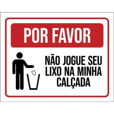 Imagem de Kit 3 Placas Por Favor Não Jogue Lixo Na Calçada
