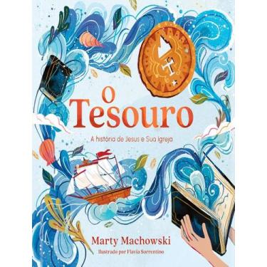 Imagem de Livro - Tesouro, O - Volume 1 - A Historia De Jesus E Sua Igreja - PAO