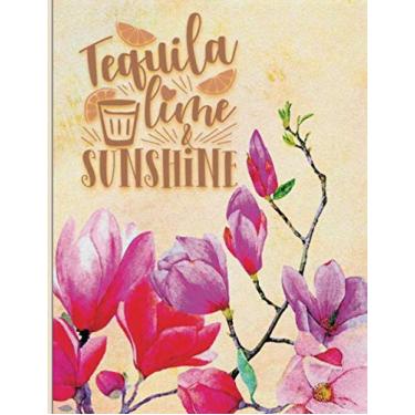 Imagem de Tequila Lime and Sunshine: Summer Journal For Women,To Do Lists, Coloring Images, Writing Prompts, Doodle Spaces, Vacation Fun For Adults And Teens