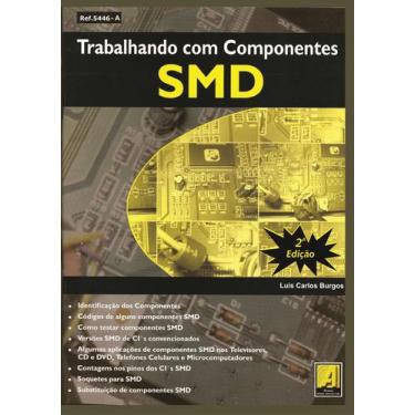 Imagem de Livro Trabalhando com Componentes Eletrônicos 2ª Edição 2009