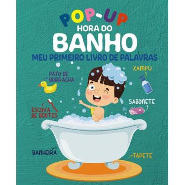 Imagem de Livro - Hora do Banho Meu Primeiro Livro de Palavras - Pop-Up