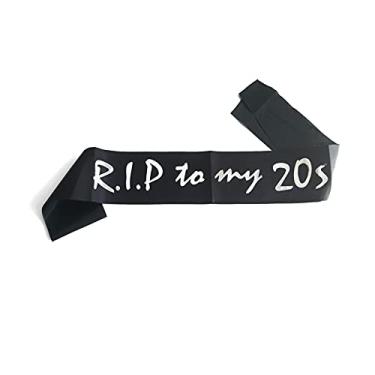 Imagem de RIP to My 20s Birthday Sash for Girl, Women, Men Men 30th Birthday Gifts, RIP to My Youth Birthday Decor, Black and White Sash, Funeral para Jovens 30th Decorations, Ótimos artigos de festa de aniversário