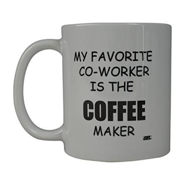 Imagem de Caneca de café divertida My Favorite Coworker is the Coffee Maker Novelty Cup da Rogue River, ótima ideia de presente para colegas de trabalho de escritório e chefe de funcionários (Favorite Coworker)