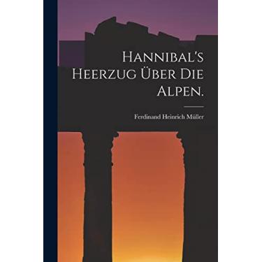 Imagem de Hannibal's Heerzug über die Alpen.