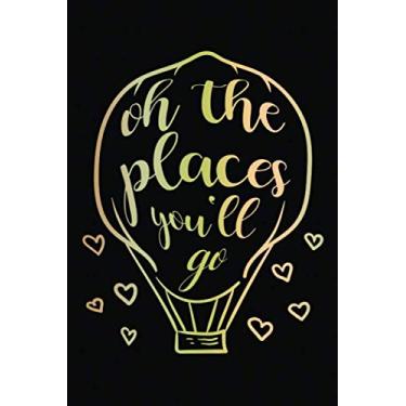 Imagem de Our Travel Memories Journal: Oh Places You'll Go | Blank Lined Adventure Diary | Valentine's Day Gift Card Alternative For Couple And Family (Love Keepsake Notebook)
