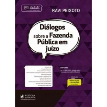Imagem de Dialogos Sobre A Fazenda Publica Em Juizo (2021)