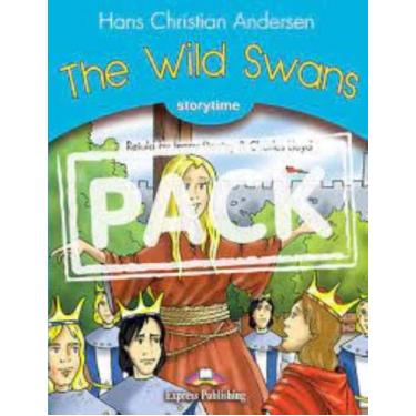 Imagem de The wild swans (storytime - stage 1) pupil's book with digi-book app. 