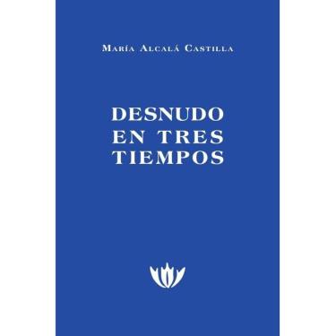 Imagem de Desnudo en tres tiempos - Espanhol