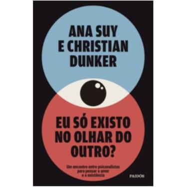 Imagem de Eu so Existo no Olhar do Outro