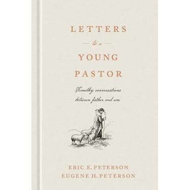 Imagem de Letters to a Young Pastor: Timothy Conversations Between Father and Son