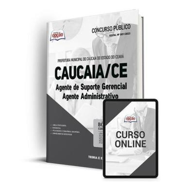 Imagem de Apostila Prefeitura de Caucaia - CE - Agente de Suporte Gerencial - Ag
