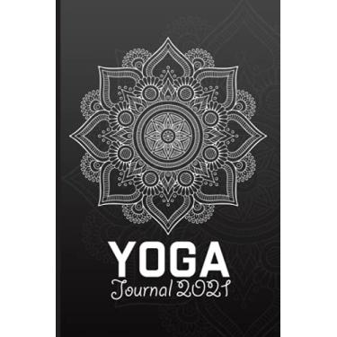 Imagem de Yoga Journal 2021: Yoga Log Book For Women, Men, Teacher, Student, Beginner - Track Your Lessons - Personal Yoga Notebook - Yoga Journal Diary - ... 10 Beautiful Midnight Mandala Coloring Pages