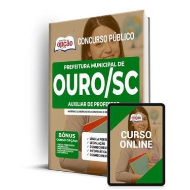 Imagem de Apostila Prefeitura de Ouro - SC - Auxiliar de Professor - Apostilas O