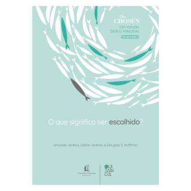 Imagem de The Chosen: O Que Significa Ser Escolhido? – Devocional Oficial Para Os Fãs Da Série (Temporada 1)