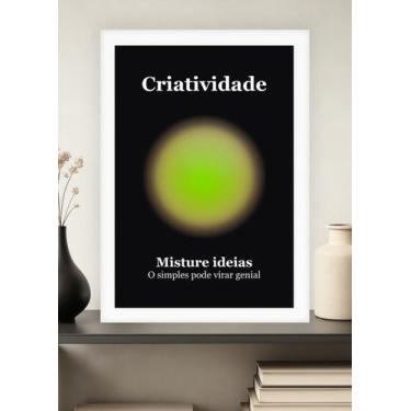 Imagem de Quadro Criatividade/Originalidade com Vidro e Moldura Branca Tamanho:2