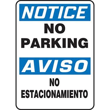 Imagem de Accuform SBMVHR854VS Placa "notice NO Parking/Aviso NO ESTACIONAMIENTO", 35,5 cm de comprimento x 25,4 cm de largura x 0 cm de espessura, vinil adesivo, 35,5 cm x 25,4 cm, azul/preto sobre branco