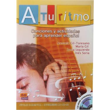 Imagem de Livro + CD - A Tu Ritmo: Canciones y Actividades para Aprender Español - Manuela Gil-Toresano, María Gil, Sonia Izquierdo e Inés Soria