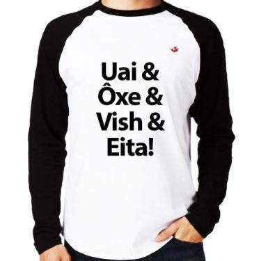 Imagem de Camiseta Raglan Uai & Ôxe & Vish & Eita! Manga Longa - Foca na Moda, B