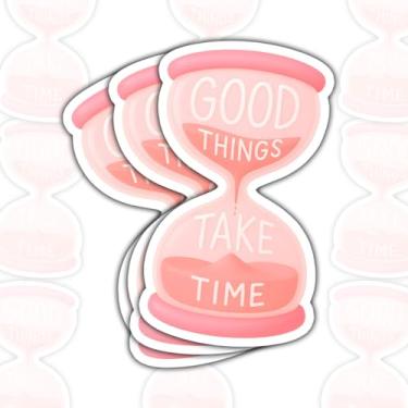 Imagem de 3 peças Good Things Take Time Adesivo Ampulheta Rosa Estética Motivacional Citação Inspiradora Bonito Pastel Lembrete Positivo Adesivos de Vinil para Laptop Garrafa de Água Notebook 7,6 cm (7,6 cm)