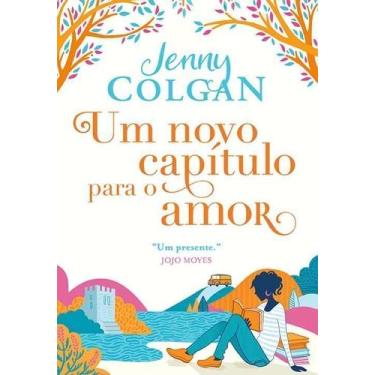 Imagem de Livro - Um novo capítulo para o amor - Editora Arqueiro