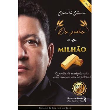 Imagem de Livro - Do pão ao milhão