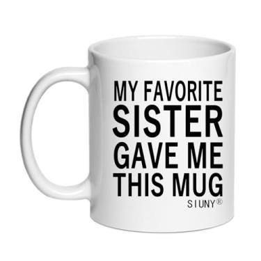 Imagem de Caneca My Favorite Sister Gave Me This - Ideia de presente engraçada única para o melhor irmão no Natal, caneca de café de aniversário 325 ml (irmã)