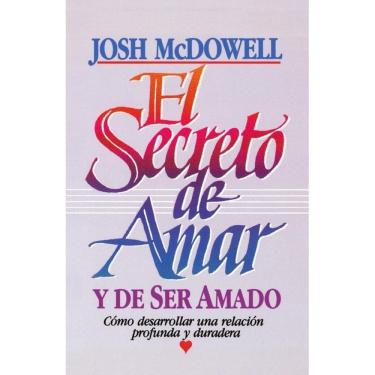 Imagem de El secreto de amar y de ser amado - Espanhol