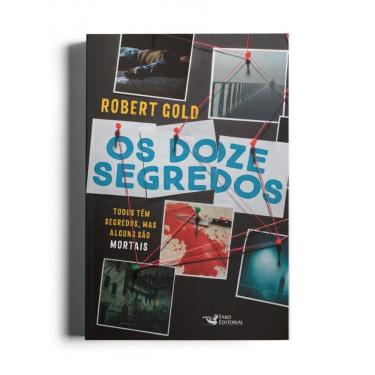 Imagem de Os doze segredos: Todos têm segredos, mas alguns são mortais