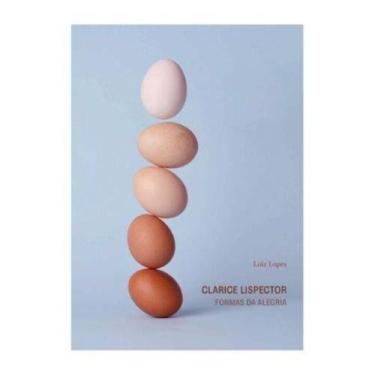 Imagem de Clarice lispector: formas da alegria