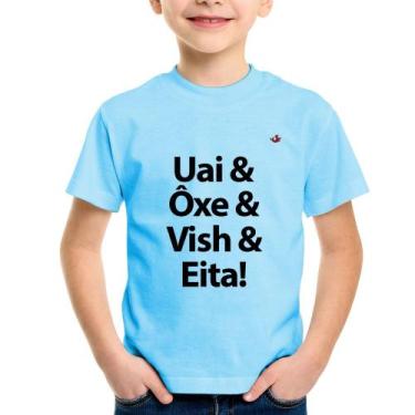 Imagem de Camiseta Infantil Uai & Ôxe & Vish & Eita! - Foca na Moda, Azul bebê, 