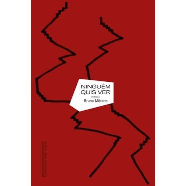 Imagem de Livro - Ninguém quis ver - Editora Companhia das Letras