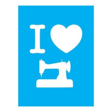 Imagem de Stencil Tamako Eu Amo Costurar - 15X20Cm - Ref A2257