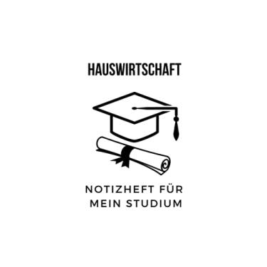 Imagem de Notizheft für mein Studium: Hauswirtschaft: 6x9 Notizbuch, ideal für alle Studenten, halte alle wichtigen Notizen zum Studium hier fest, auch perfekt als Geschenk für Freunde und Familie geeignet
