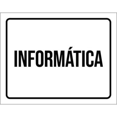 Imagem de Placa Sinalização - Informática Preta 27X35 - Sinalizo