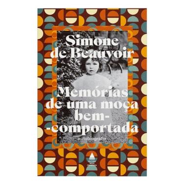 Imagem de Memórias de uma moça bem-comportada: A autobiografia de Simone de Beauvoir, uma das maiores escritoras do século XX