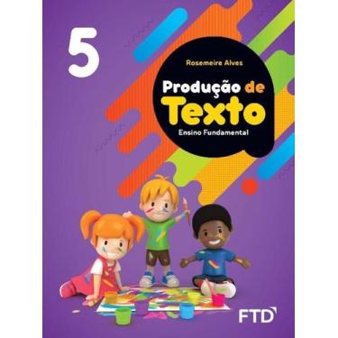 Imagem de Producao de textos - 5 ano - FTD, 3