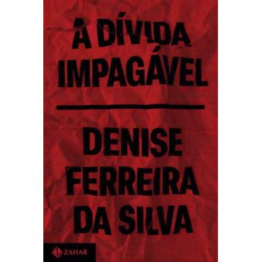 Imagem de A Dívida Impagável - ZAHAR, Sortido