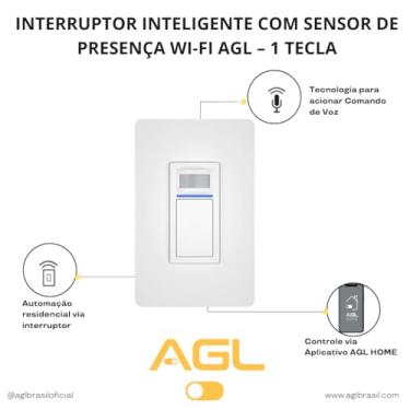 Imagem de Interruptor Inteligente com Sensor de Presença Wi-Fi AGL – 1 Tecla, Controle por App, Voz e Automação