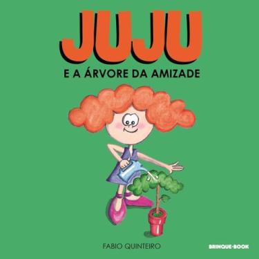 Imagem de Juju e a Árvore da Amizade - BRINQUE BOOK, Sortido